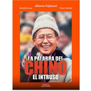 La Palabra del Chino Fujimori - Edición Estándar